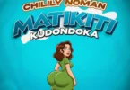Chilily Noman - MATIKITI (Official Audio Cover 2025)