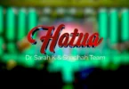 Dr Sarah K & Shachah Team – Hatua (Official Audio Cover 2026)