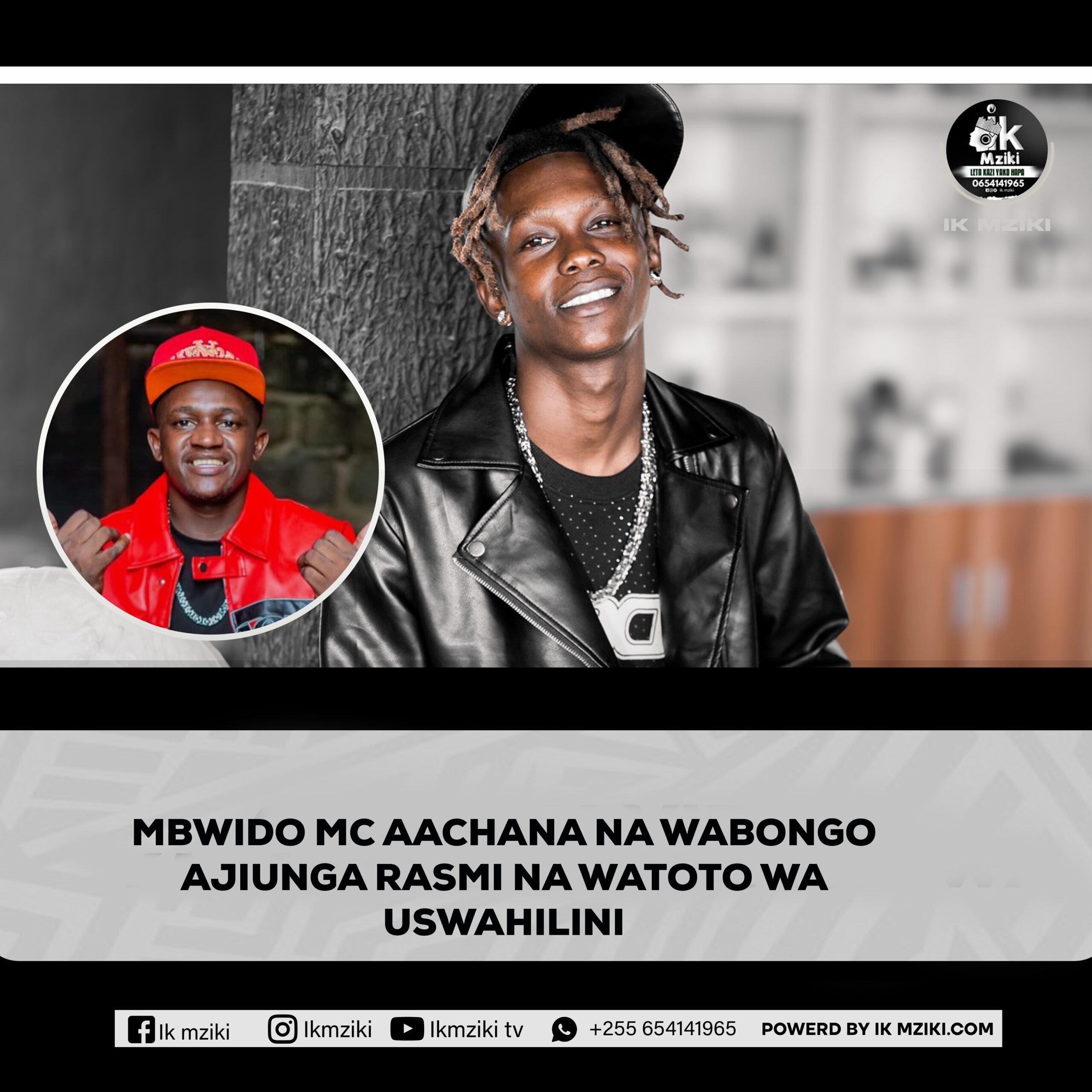 MBIWDO MC AACHANA NA WABONGO, AJIUNGA RASMI NA LEBO YA WATOTO WA USWAHILI