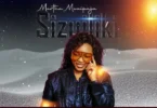 Martha Mwaipaja – Sizuiliki(Official Audio Cover 2026)