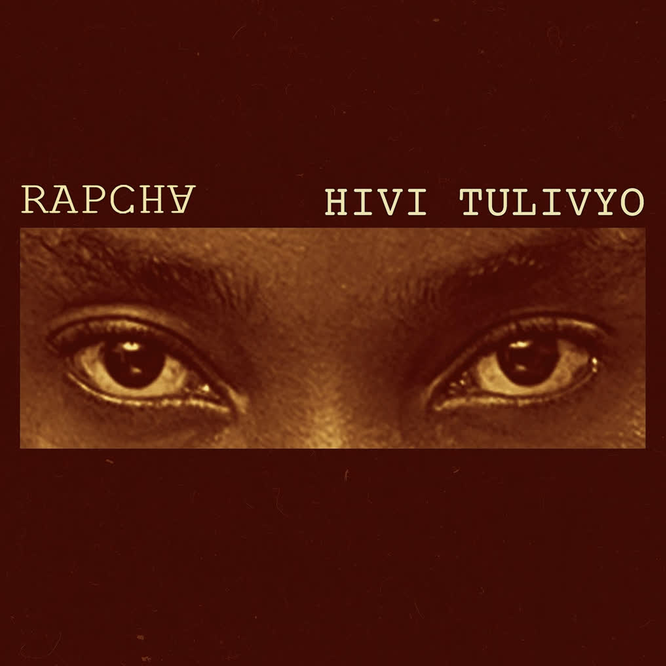 Rapcha – Hivi Tulivyo (Official Audio Cover 2026)