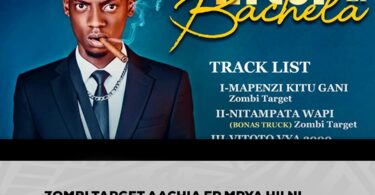 ZOMBI TARGET AACHIA EP MPYA HII NI KISHINDO KIZITO
