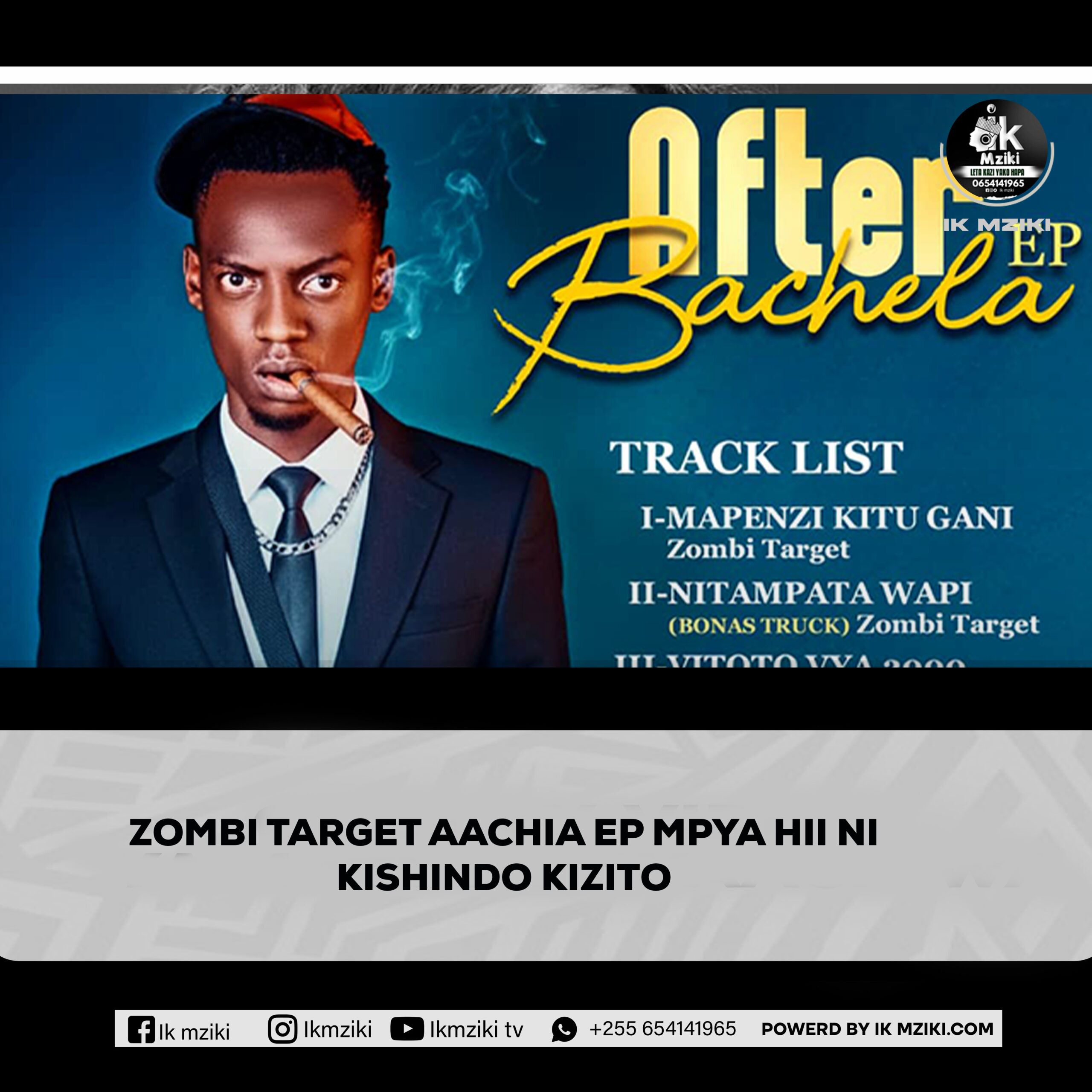 ZOMBI TARGET AACHIA EP MPYA HII NI KISHINDO KIZITO