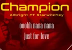 Albright Ft. Starwichey - Champion (Official Audio Cover 2026)