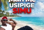Man Mc - Usipige Simu (Official Audio Cover 2026)