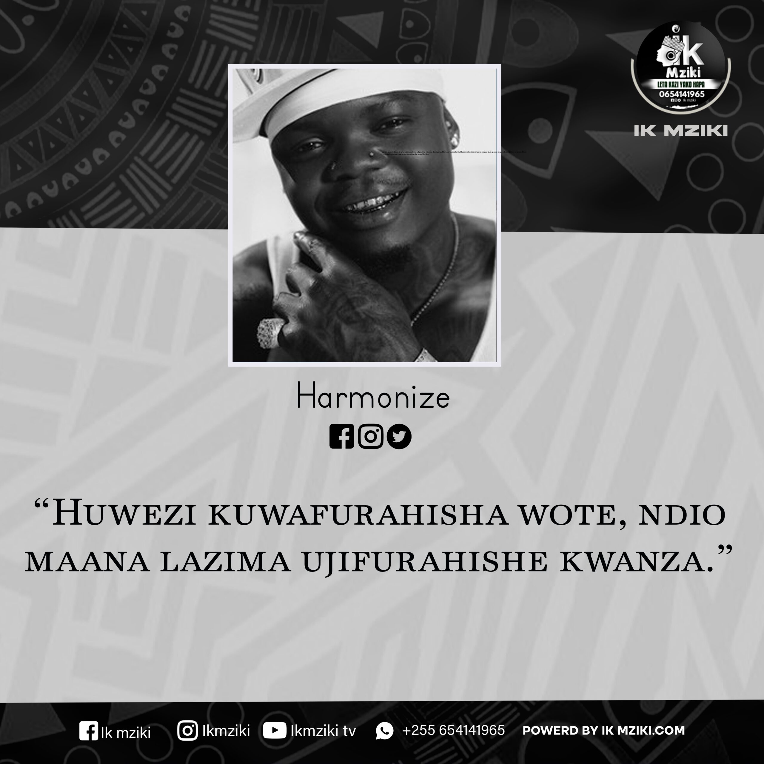 NUKUU YA LEO KUTOKA KWA HARMONIZE KUHUSU KUJITHAMINI