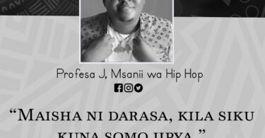 NUKUU YA LEO KUTOKA KWA PROFESA J KUHUSU MAISHA