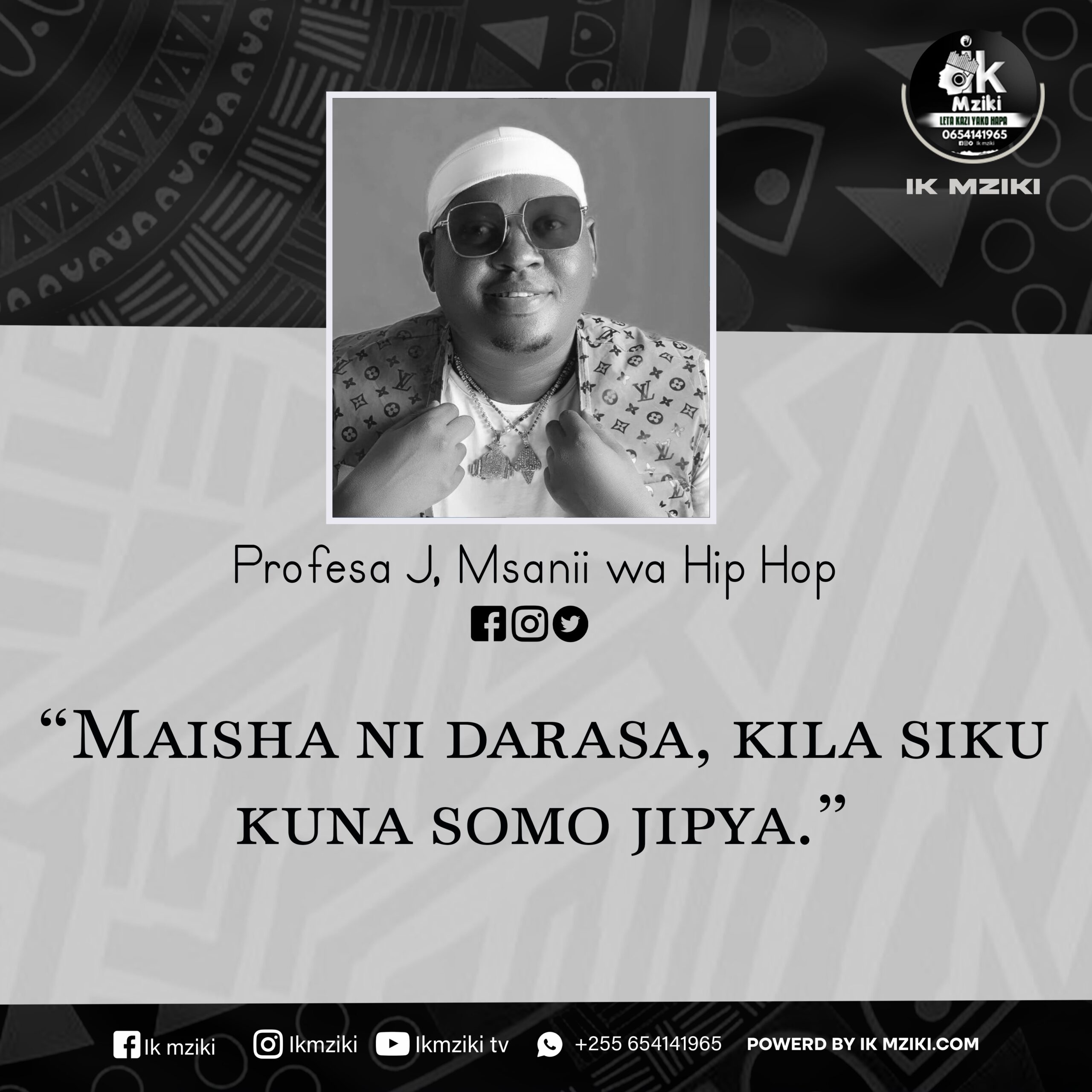 NUKUU YA LEO KUTOKA KWA PROFESA J KUHUSU MAISHA