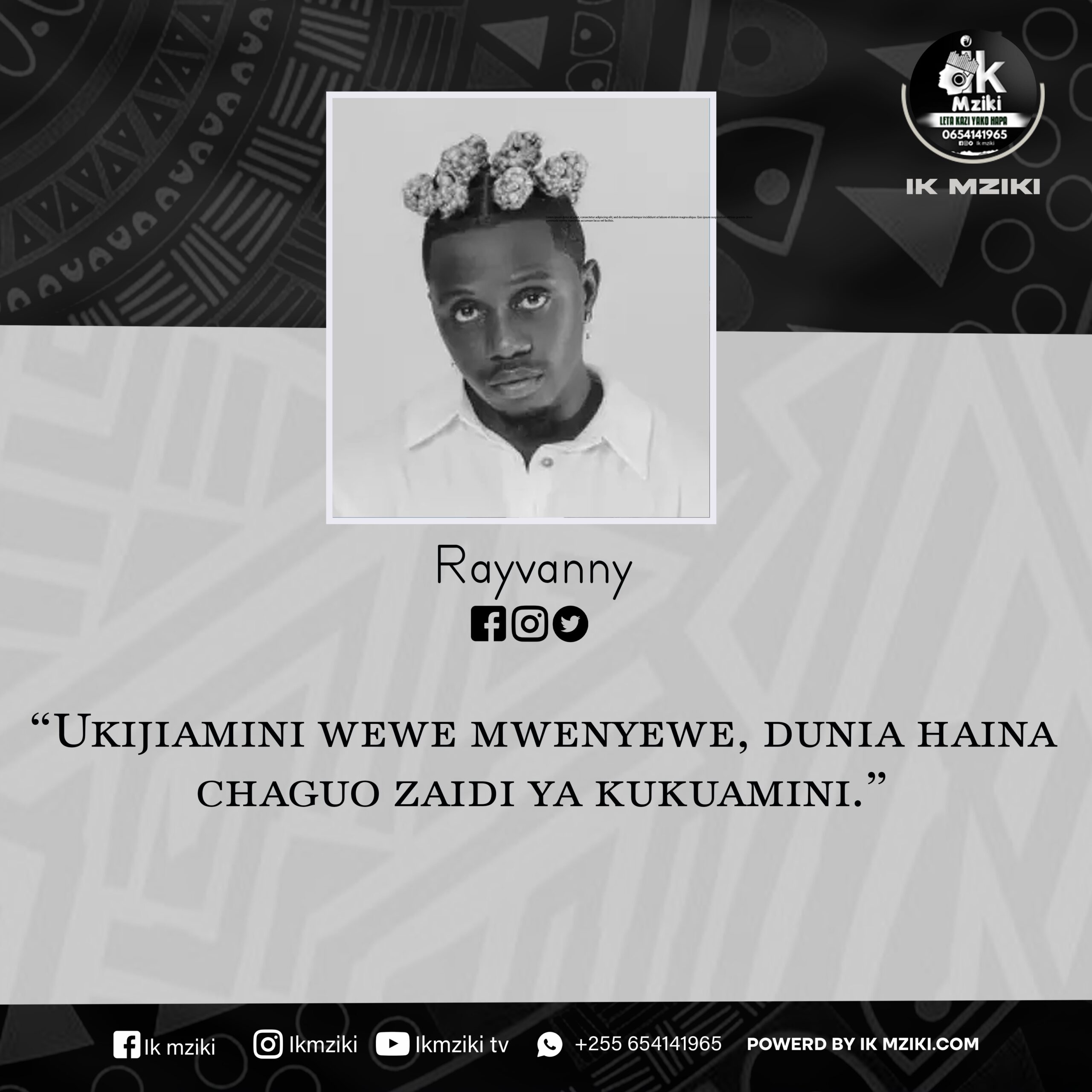 NUKUU YA LEO KUTOKA KWA RAYVANNY KUHUSU KUJIAMINI