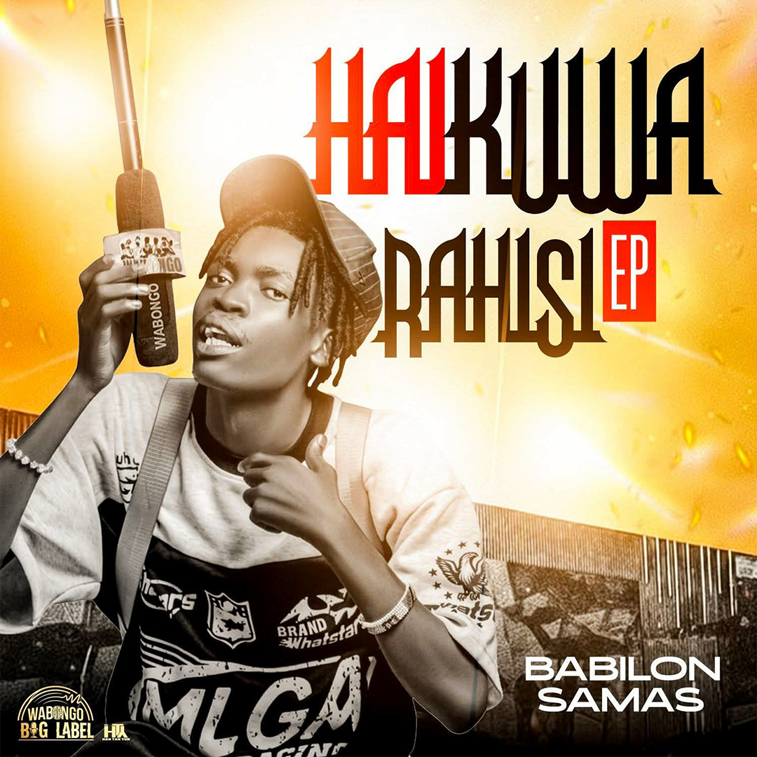 Babilon Samas - Haikuwa Rahisi (Official EP Cover 2026)