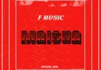 F Music - Maisha (Official Audio Cover 2026)