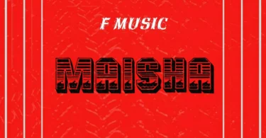 F Music - Maisha (Official Audio Cover 2026)