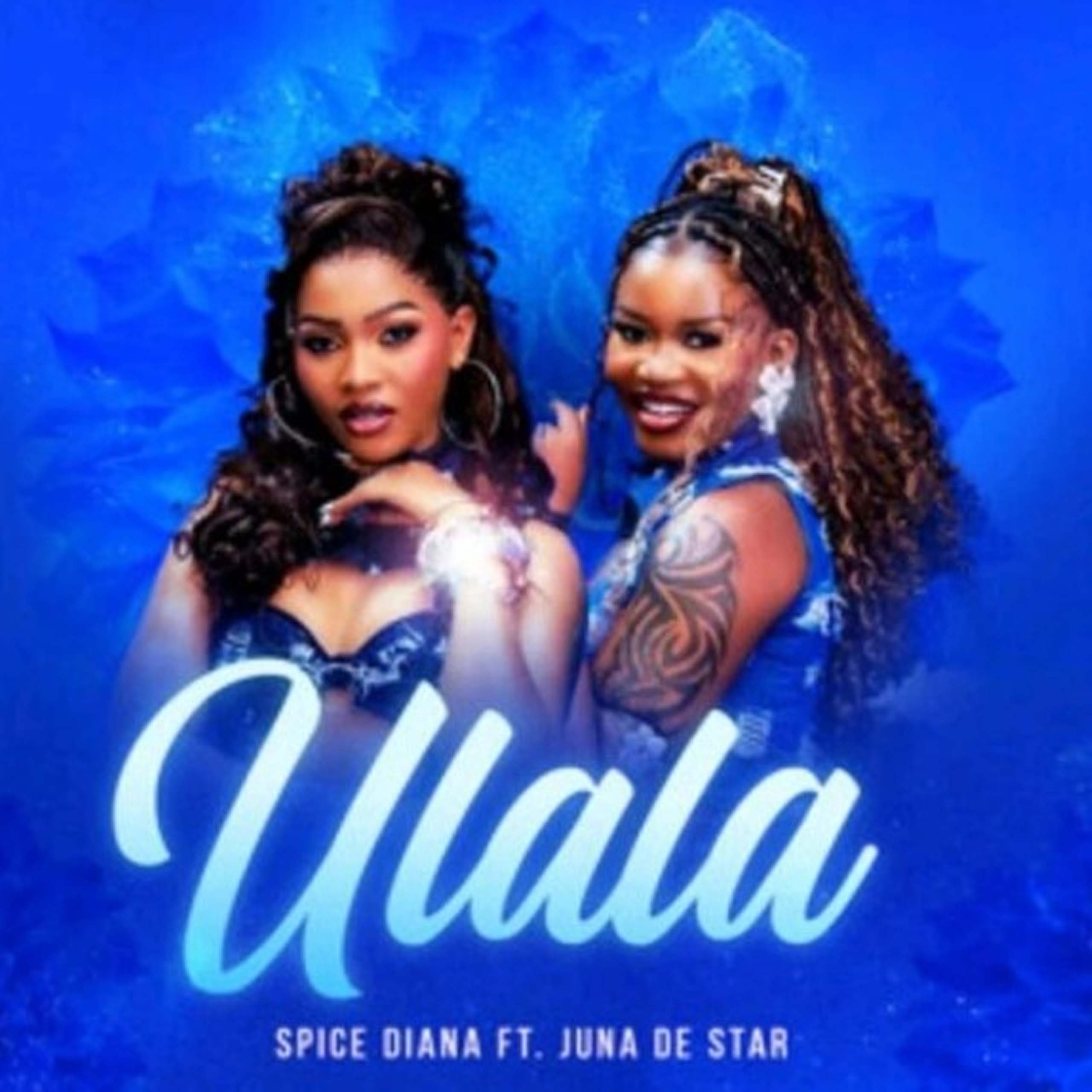 Spice Diana feat Juna De Star- Ulala (Official Audio Cover 2026)