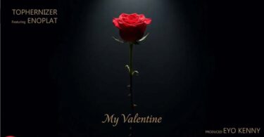 Tophernizer Ft Enoplat - My Valentine (Official Audio Cover 2026)