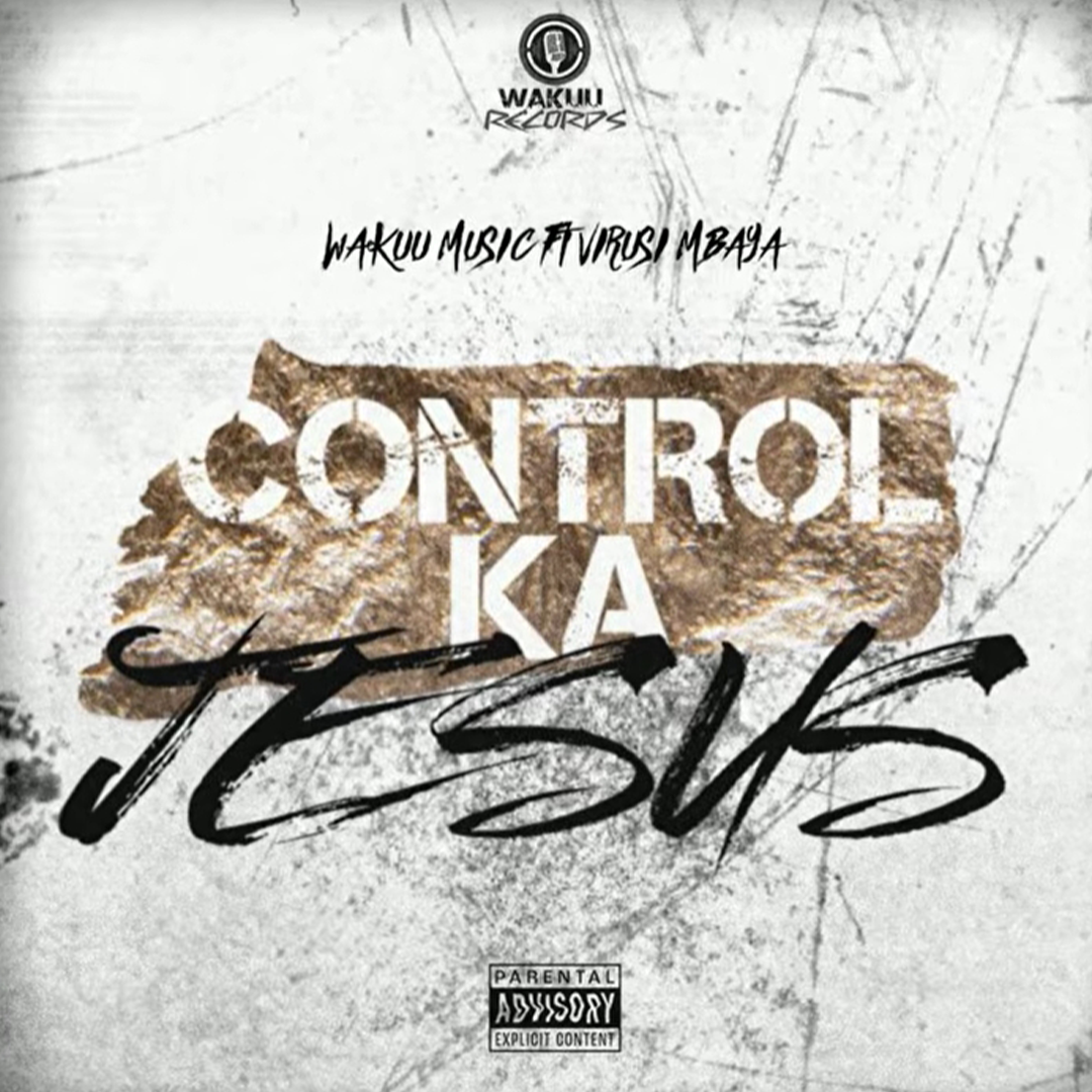 Wakuu Music Ft. Virusi Mbaya - JESUS (Official Audio Cover 2026)