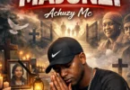 Achuzy Mc - Majonzi (Official AudioCover 2026)