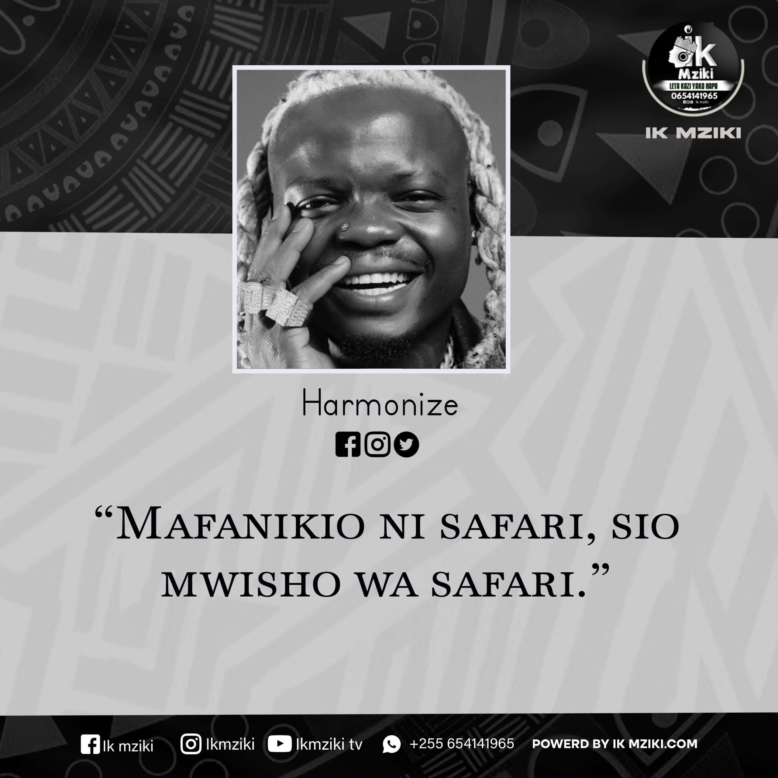 NUKUU YA LEO KUTOKA KWA HARMONIZE KUHUSU MAFANIKIO