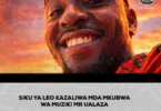 SIKU YA LEO KAZALIWA MDAU WA MUZIKI MR UALAZA