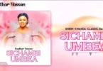 Sheby Kinanda Classic Band (Kauthar Hassan) – Sichambi Umbea (Official Audio COver 2026)
