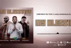 Kibonge wa Yesu Ft Moji Shortbaba & Mash Mwana – My Blessings (Remix) (Official Audio Cover 2026)