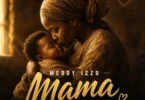 Meddy Izzo - Mama (Official Audio Cover 2026)