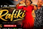 Y Pol prince - Rafiki (Official Audio Cover 2026)