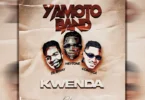 Yamoto Band – Kwenda (Official Audio Cover 2026)