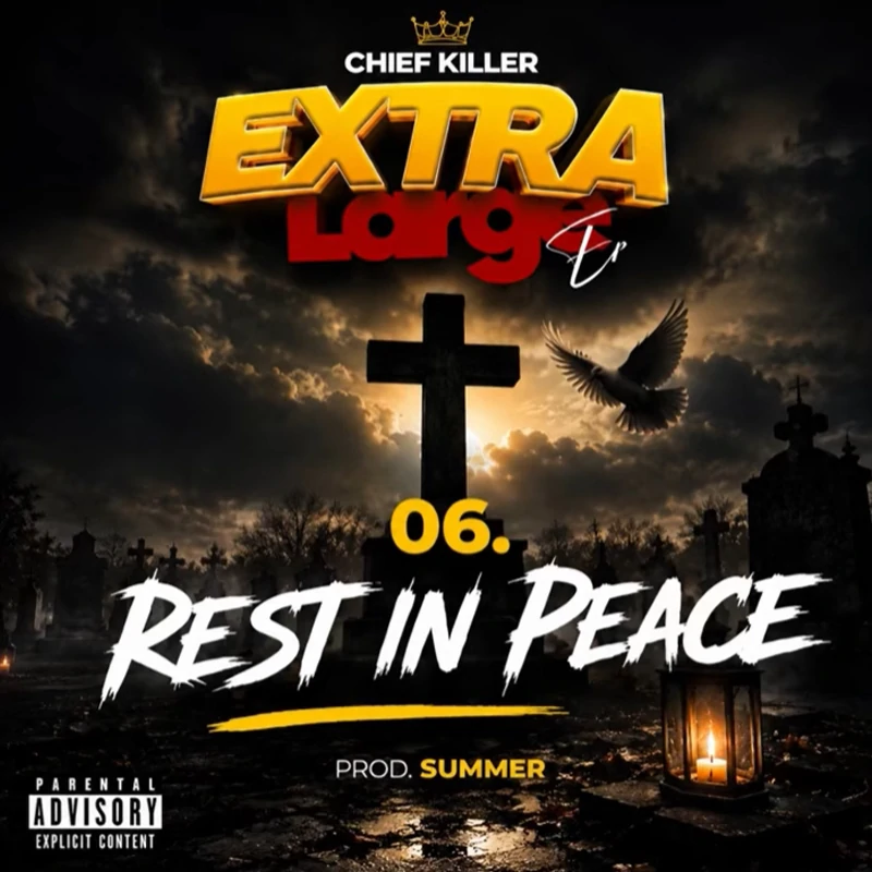 Chief Killer Rest in Peace (Official Audio Copver 2026)
