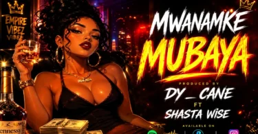 Dy Cane Ft. Shasta Wise - Mwanamke Mbaya (Official Audio COver 2026)