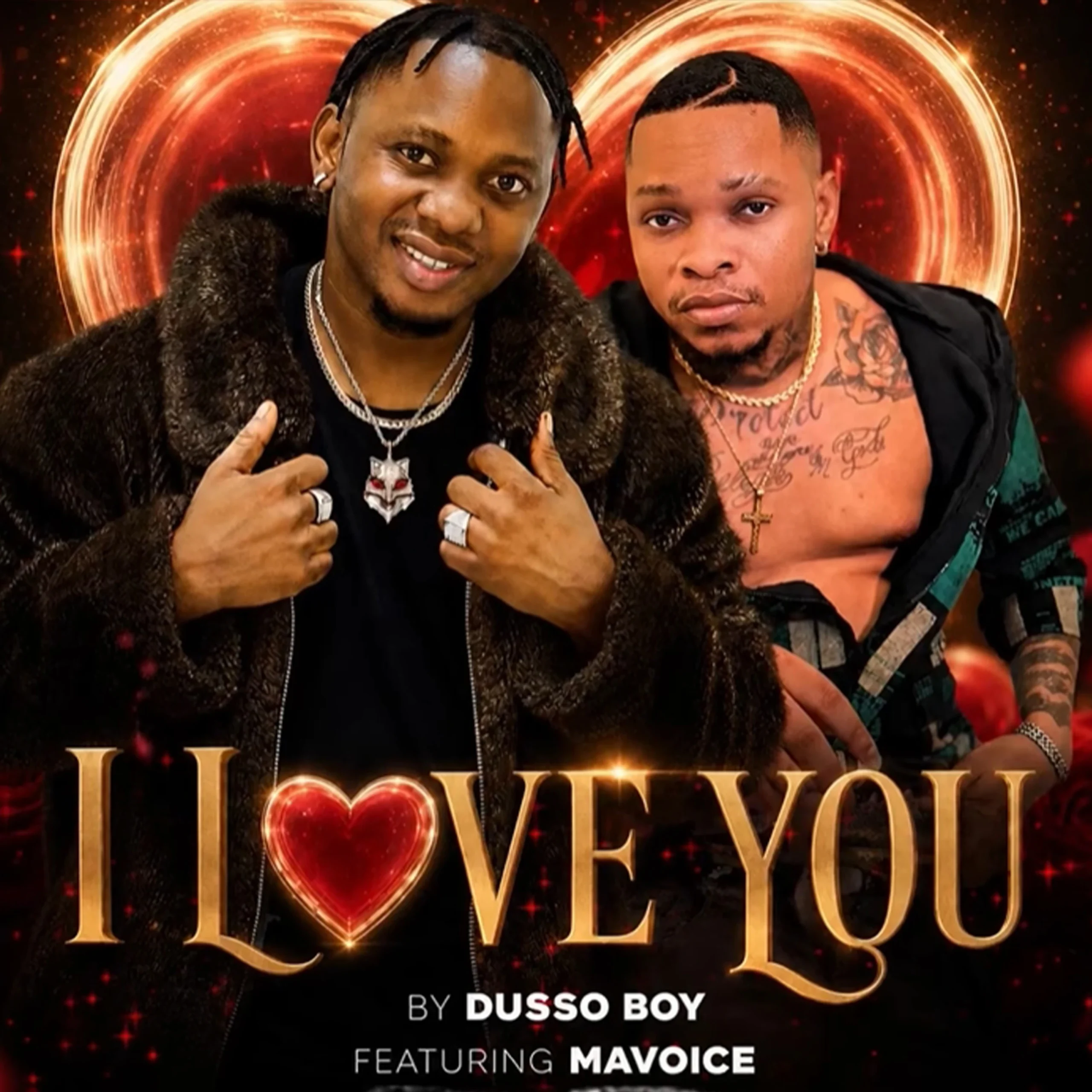 Dusso Boy Ft. Mavoice Tz - I LOVE YOU (Official Audio Cover 2026)