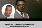 ENOCK BELLA AMPIGIA GOTI MBOSSO AMWOMBA ASIMWACHE