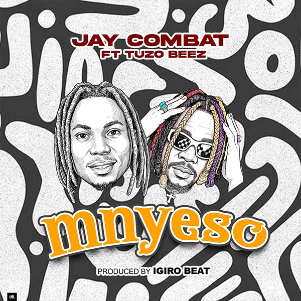 Jay Combat Ft. Tuzo Beez - Mnyeso (Official Audio COver 2026)