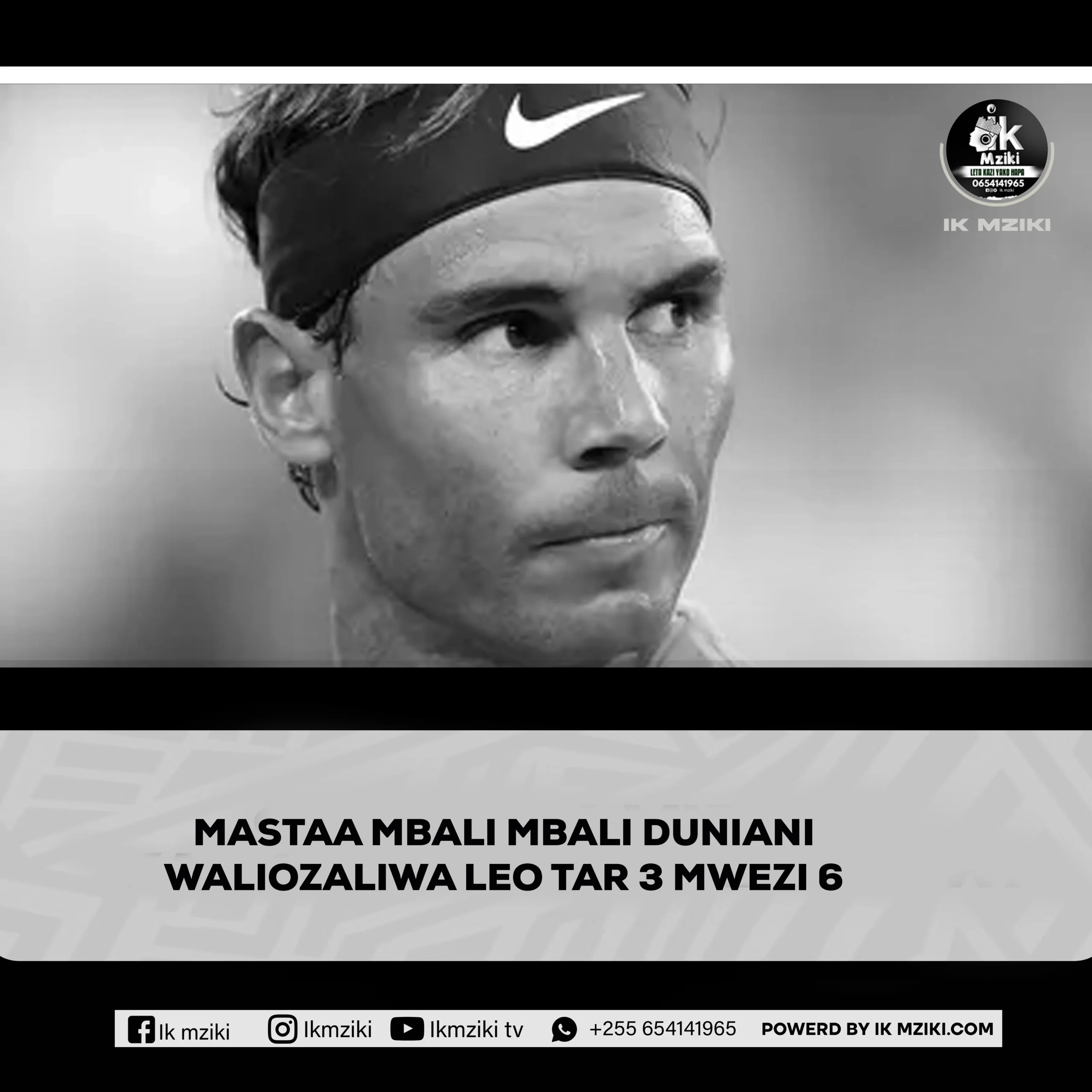 MASTAA MBALI MBALI DUNIANI WALIOZALIWA LEO TAR 3 MWEZI WA 6