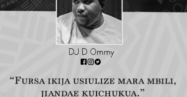 NUKUU YA LEO KUTOKA KWA DJ D-OMMY KUHUSU FURSA