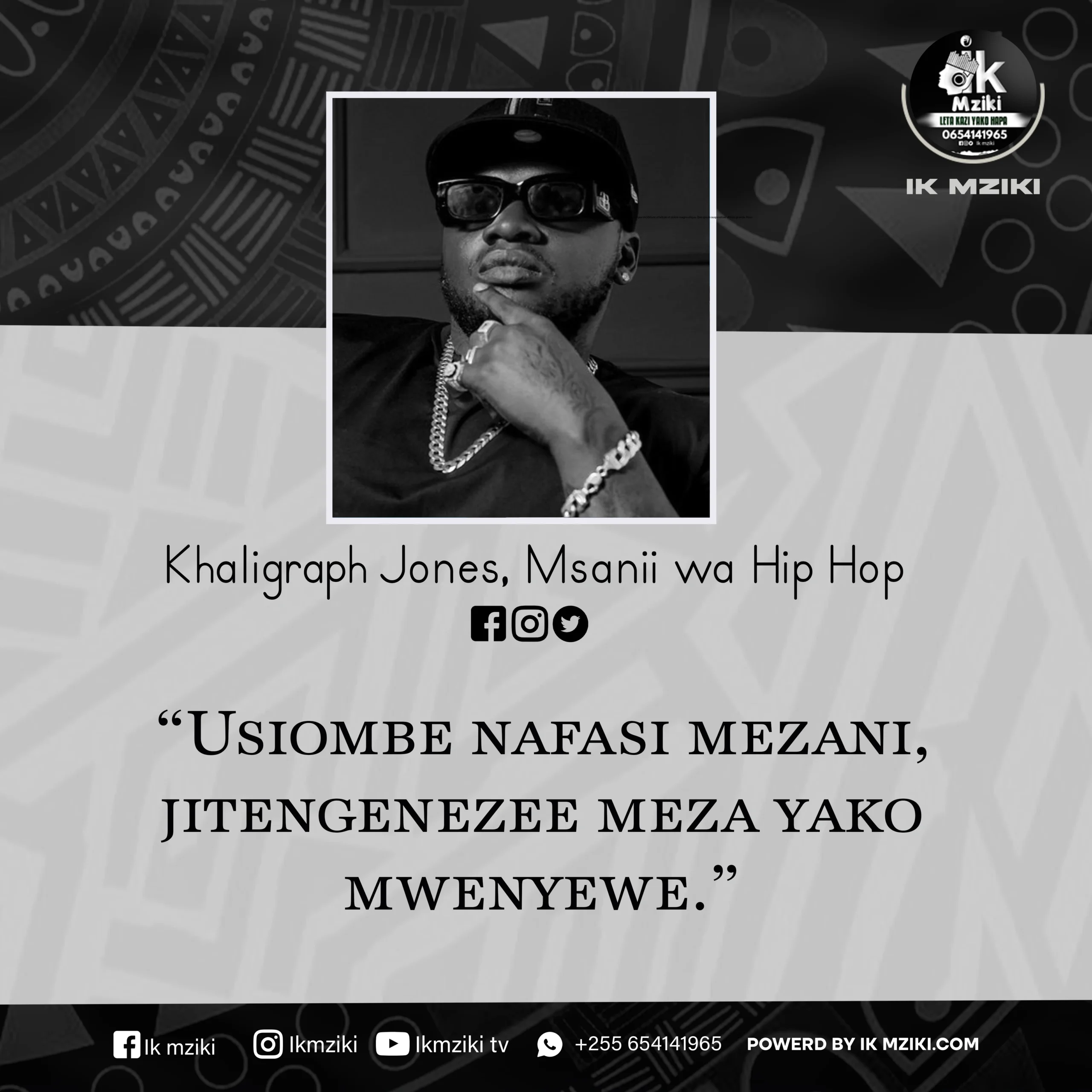 NUKUU YA LEO KUTOKA KWA KHALIGRAPH JONES KUHUSU KUJIAMINI