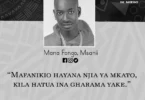 NUKUU YA LEO KUTOKA KWA MANA FONGO KUHUSU MAISHA