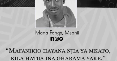NUKUU YA LEO KUTOKA KWA MANA FONGO KUHUSU MAISHA