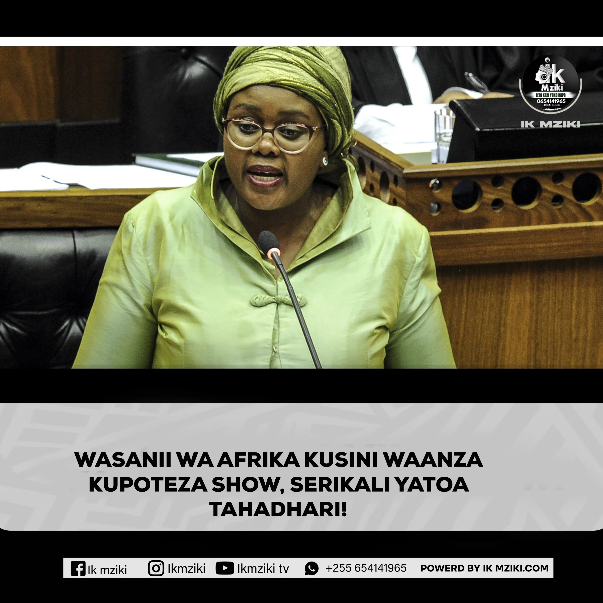 WASANII WA AFRIKA KUSINI WAANZA KUPOTEZA SHOW, SERIKALI YATOA TAHADHARI