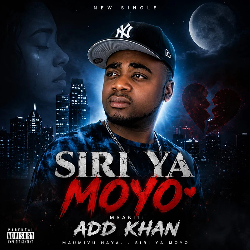 Add Khan Siri ya Moyo (Official Audio Cover 2026)