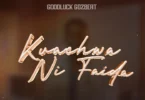 Goodluck Gozbert – Kuachwa Ni Faida (Official Audio Cover 2026)