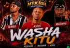 MtuCash Ft. Kidis Ft Matonya & Tengo – Washa Kitu (Official Audio Cover 2026)