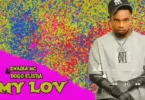 Swaiba Mc Ft. Dogo Elisha - My Love (Official Audio Cover 2026)