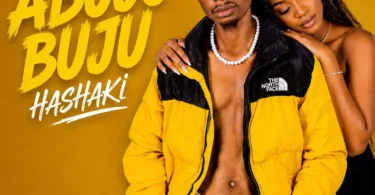 Hashaki tz – ABUJU BUJU (Official Audio Cover 2206)