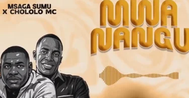 Msaga Sumu Ft. Chololo Mc – Mwanangu (Official Audio Cover 2026)