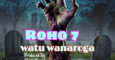 Roho 7 - Watu Wanaroga (Official Audio Cover 2026)