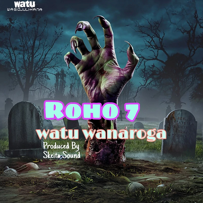 Roho 7 - Watu Wanaroga (Official Audio Cover 2026)