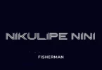 Fisherman – Nikulipe Nini (Official Audio Cover 2026)