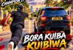 Mg Champion 21 - Bora Kuiba Kuibiwa (Official Audio Covr 2026)