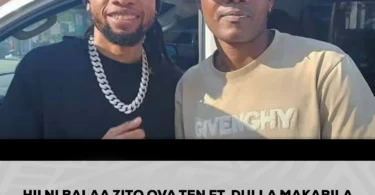 BALAA ZITO OVA TEN FT DULLA MAKABILA