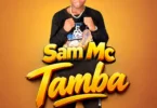 Sam Mc - TAMBA (Official Audio Cover 2026)